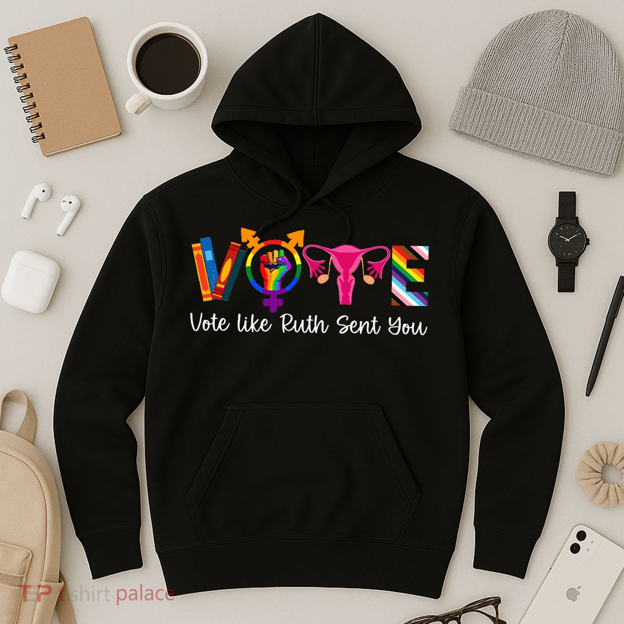 Vote Like Ruth Sent You Uterus Feminist Lgbt Hoodie