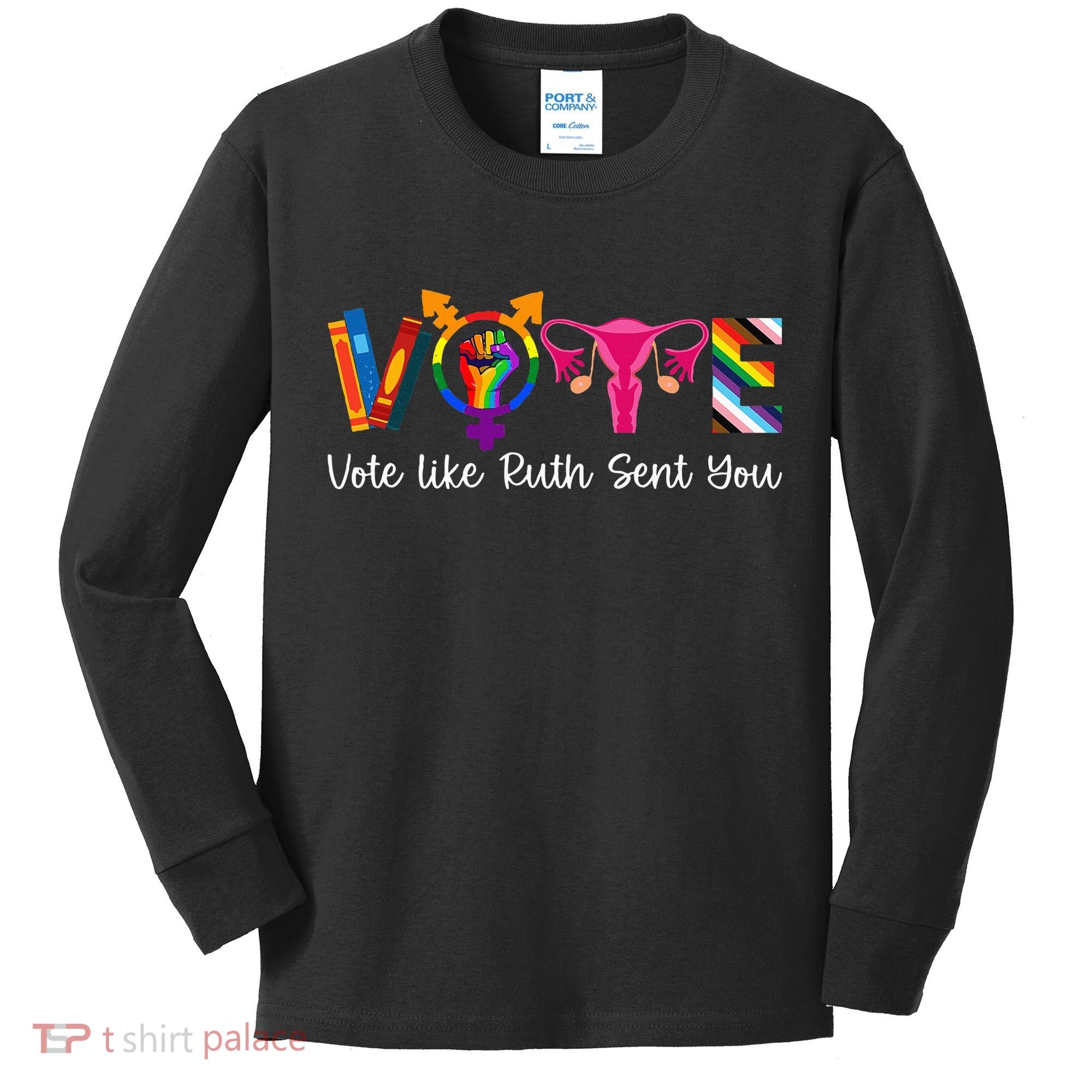 Vote Like Ruth Sent You Uterus Feminist Lgbt Kids Long Sleeve Shirt