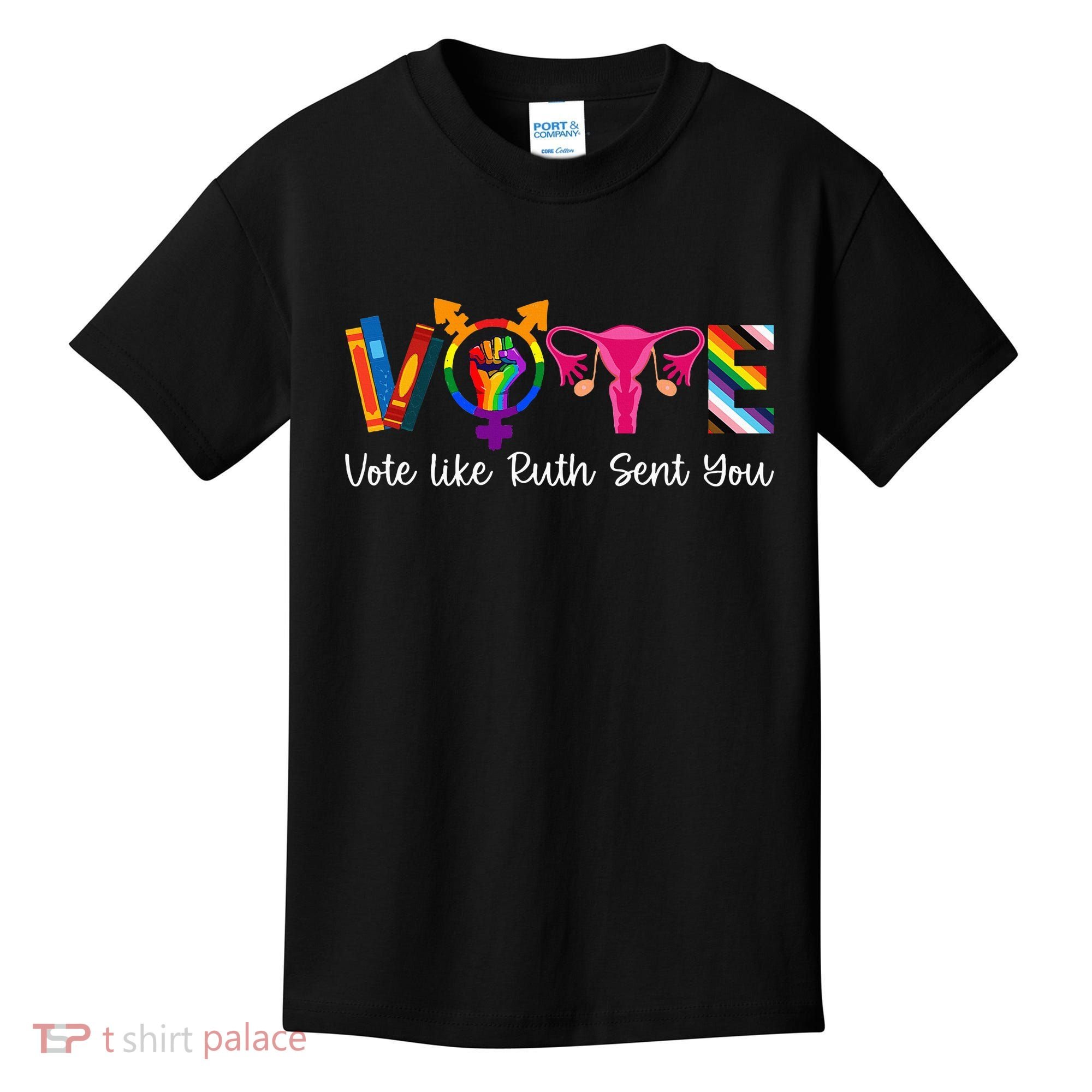 Vote Like Ruth Sent You Uterus Feminist Lgbt Kids T-Shirt