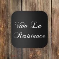 Viva La Resistance French Resist Anti Trump Coaster thumb 0
