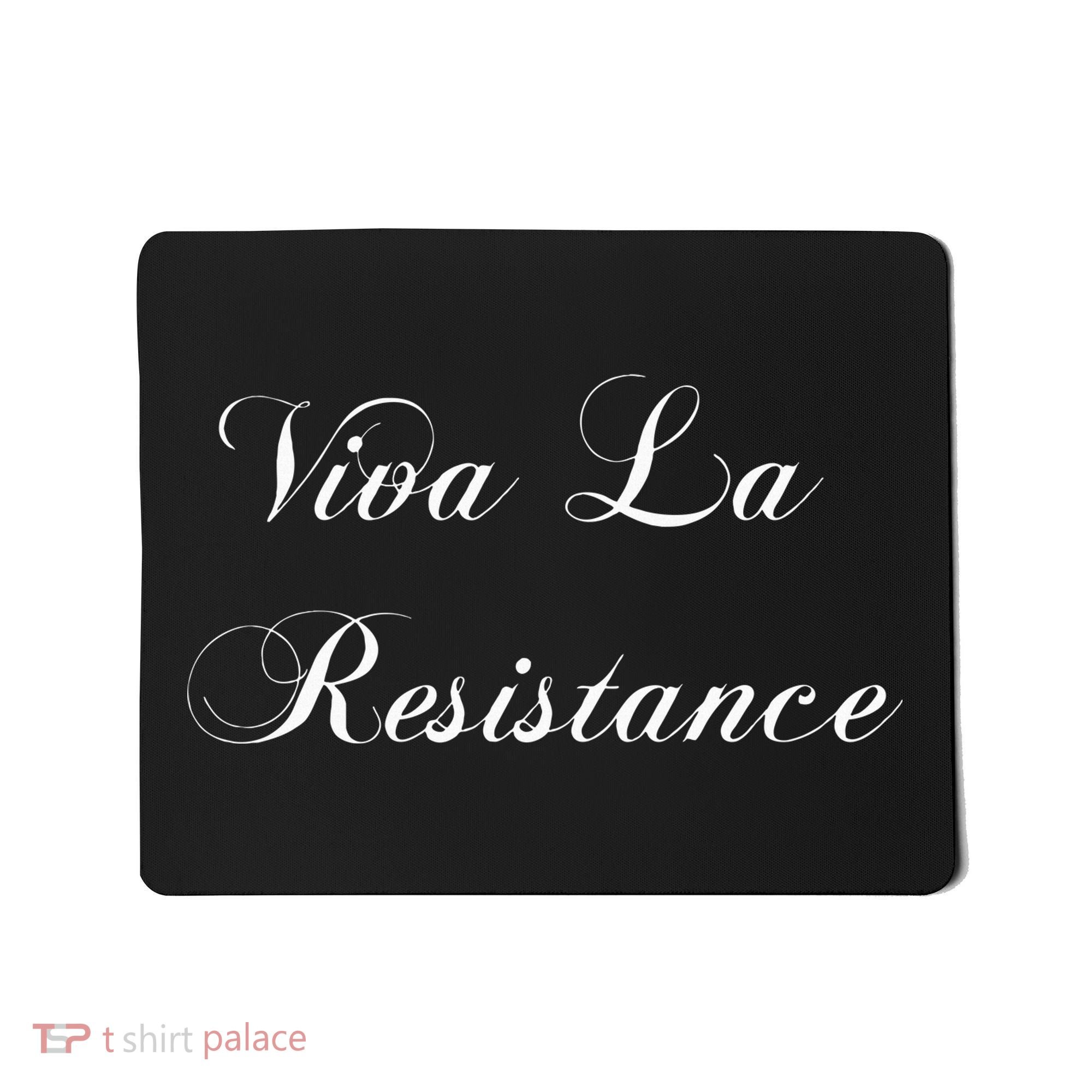 Viva La Resistance French Resist Anti Trump Mousepad