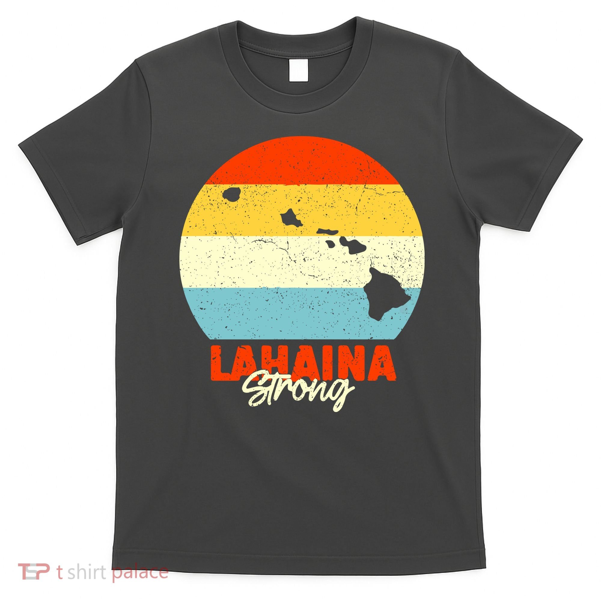 Vintage Lahaina Strong Gift Pray For Maui T-Shirt