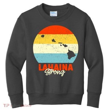 Vintage Lahaina Strong Gift Pray For Maui Kids Sweatshirt