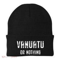 Vanuatu Lover Vanuatu Or Nothing Gift Beanie thumb 0