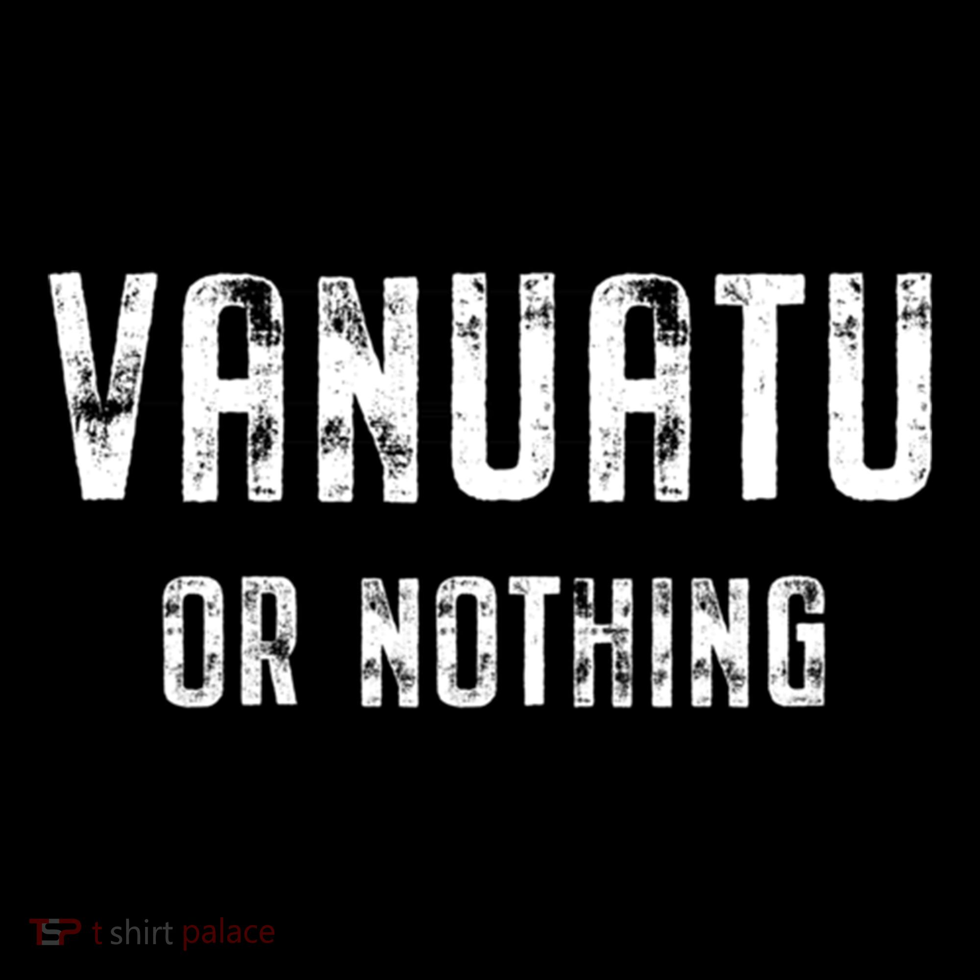 Vanuatu Lover Vanuatu Or Nothing Gift Women's Hoodie