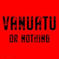 Vanuatu Lover Vanuatu Or Nothing Gift Santa Hat thumb 1