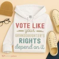 Vote Like Your GranddaughterS Rights Depends On It Hoodie thumb 4