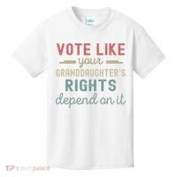 Vote Like Your GranddaughterS Rights Depends On It Kids T-Shirt thumb 0