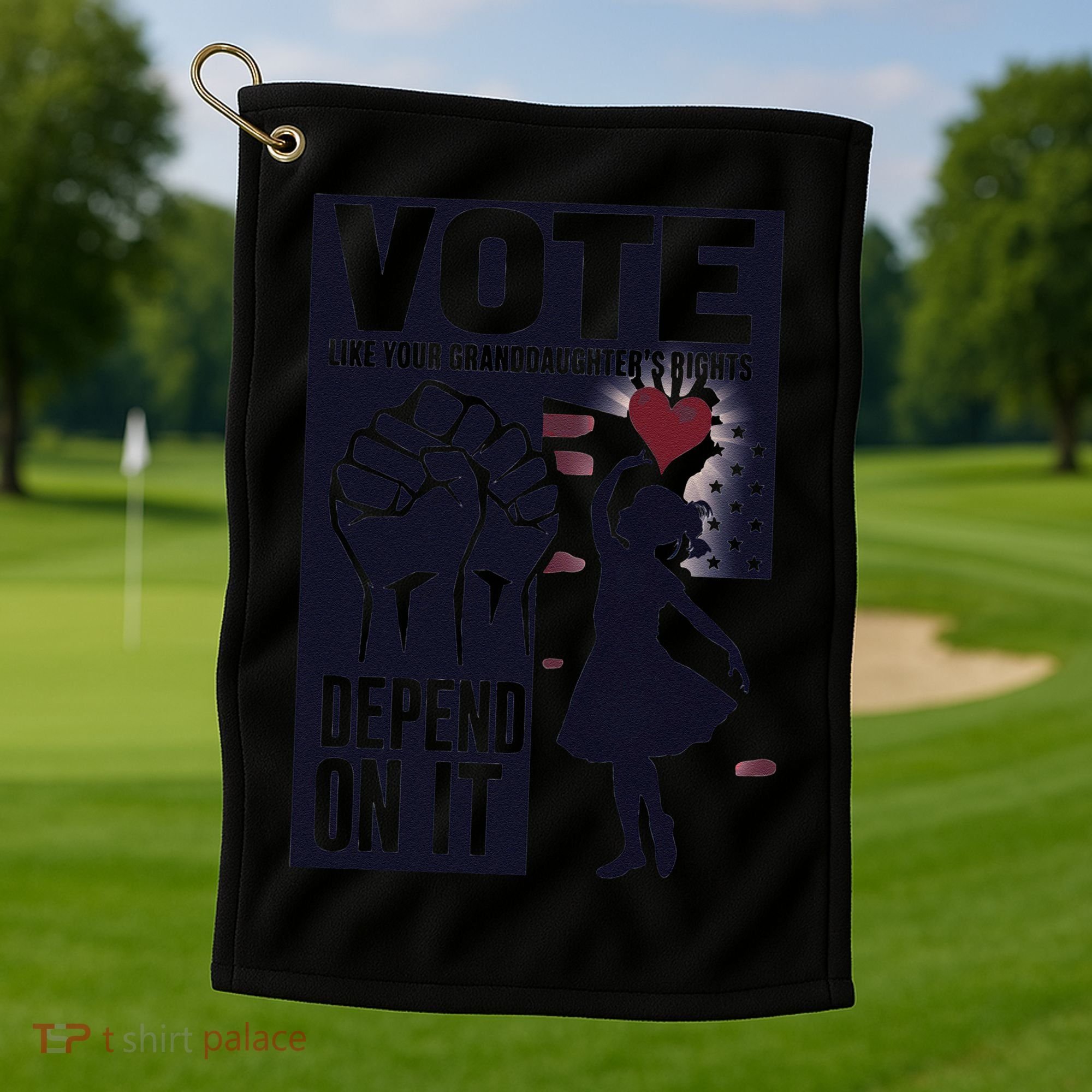 Vote Like Your GranddaughterS Rights Depend On It Sweat Golf Towel