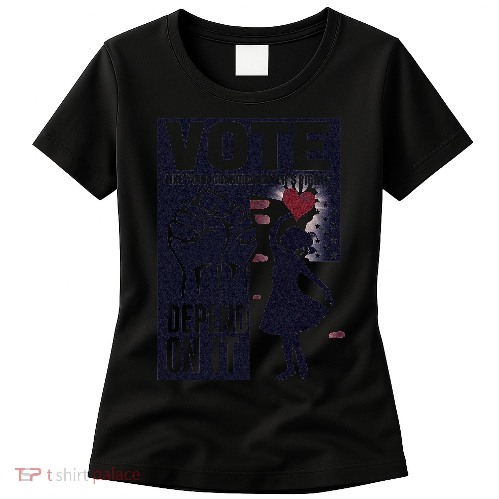 Vote Like Your GranddaughterS Rights Depend On It Sweat Women's T-Shirt