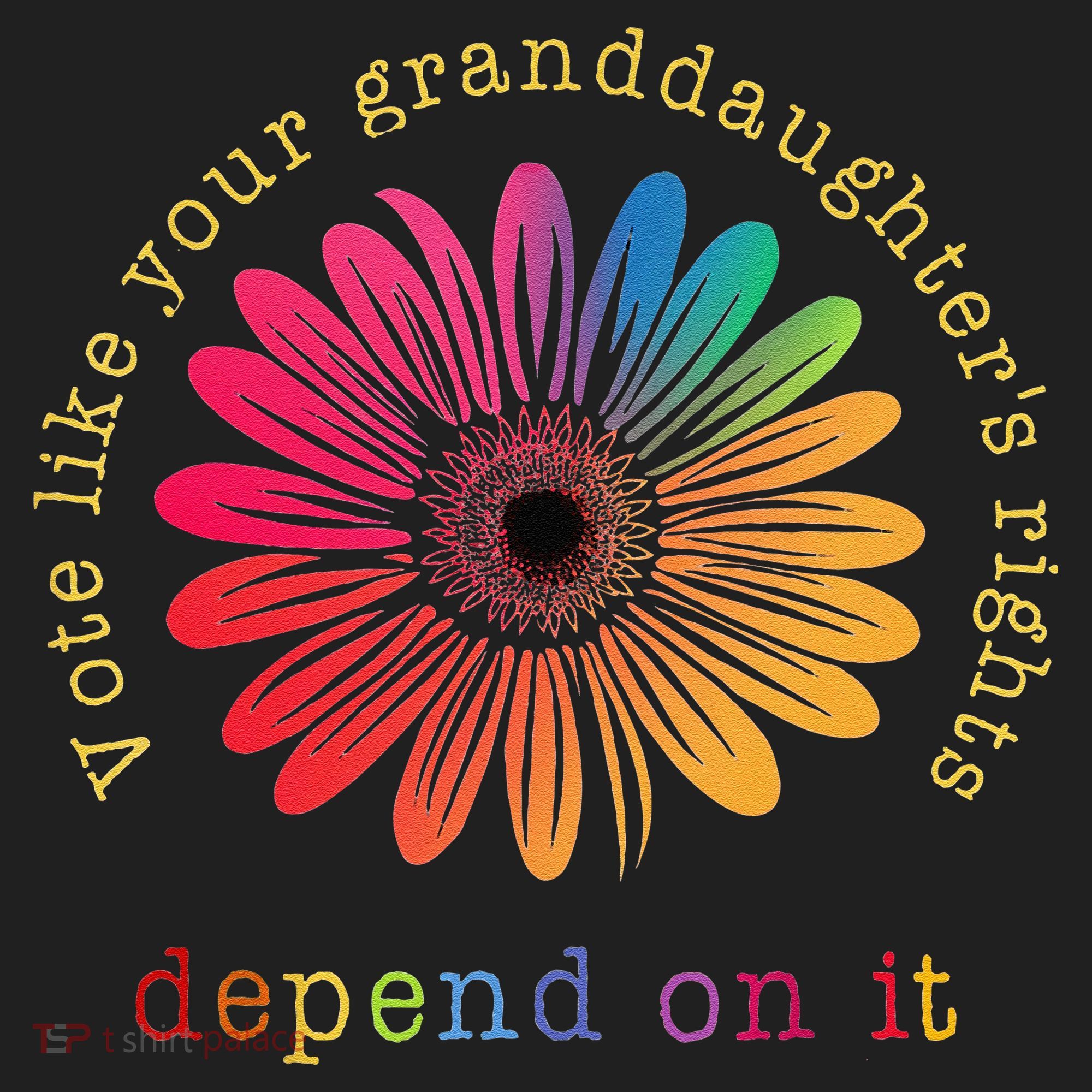 Vote Like Your GranddaughterS Rights Depend On It Tumbler