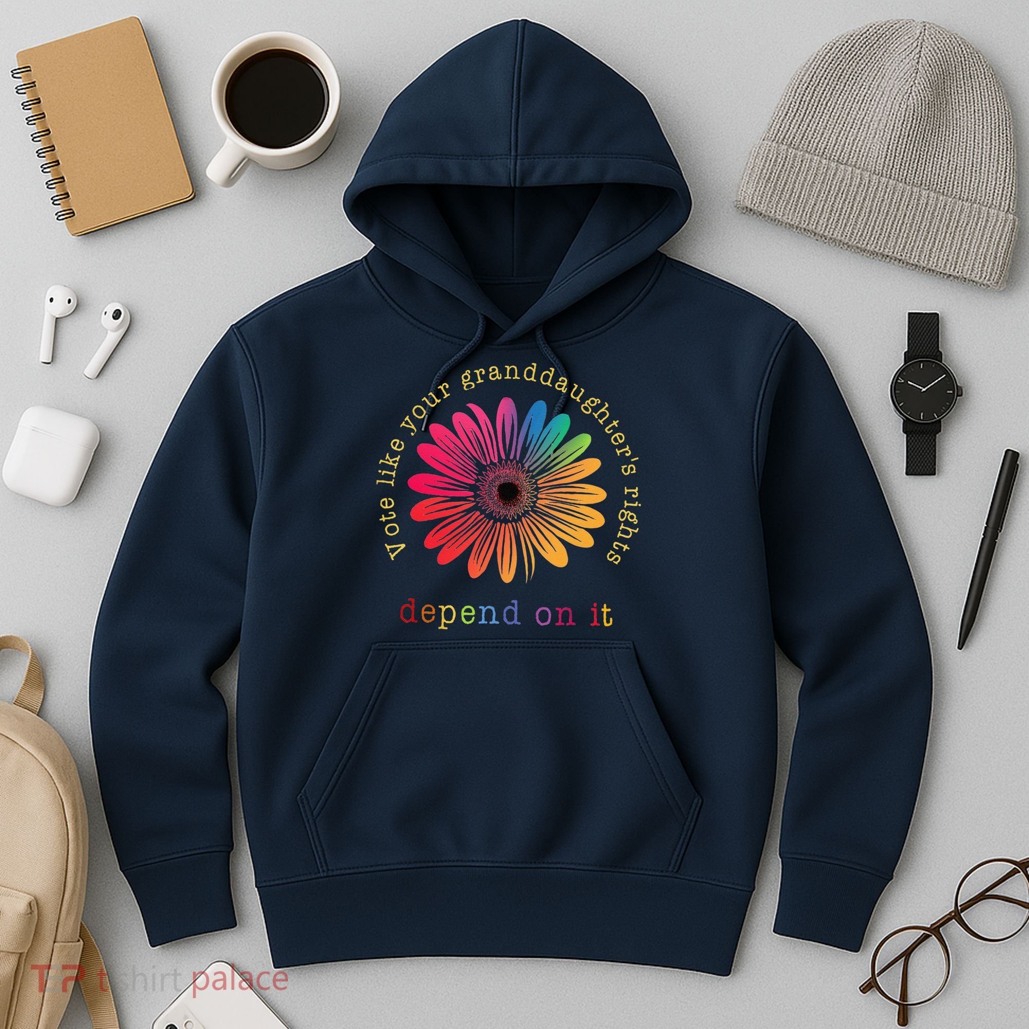 Vote Like Your GranddaughterS Rights Depend On It Hoodie