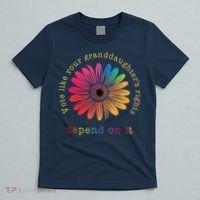 Vote Like Your GranddaughterS Rights Depend On It T-Shirt thumb 5