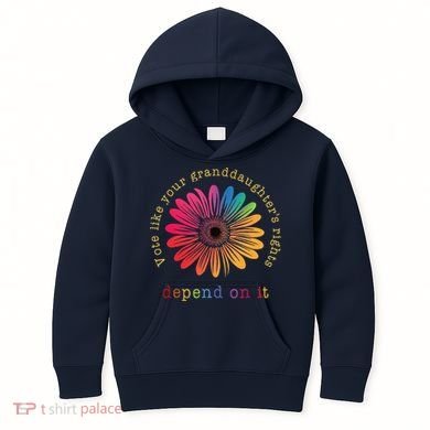 Vote Like Your GranddaughterS Rights Depend On It Kids Hoodie