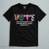 Vote Like Your Daughters And Granddaughters Rights Depend T-Shirt thumb 5