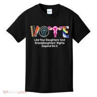 Vote Like Your Daughters And Granddaughters Rights Depend Kids T-Shirt thumb 0
