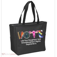 Vote Like Your Daughters And Granddaughters Rights Depend Tote Bag thumb 2