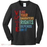 Vote Like Your Daughters Future And Rights Depends On It Kids Long Sleeve Shirt thumb 0