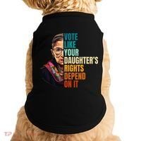 Vote Like Your DaughterS Rights Depend On It Rbg Doggie Tank thumb 0