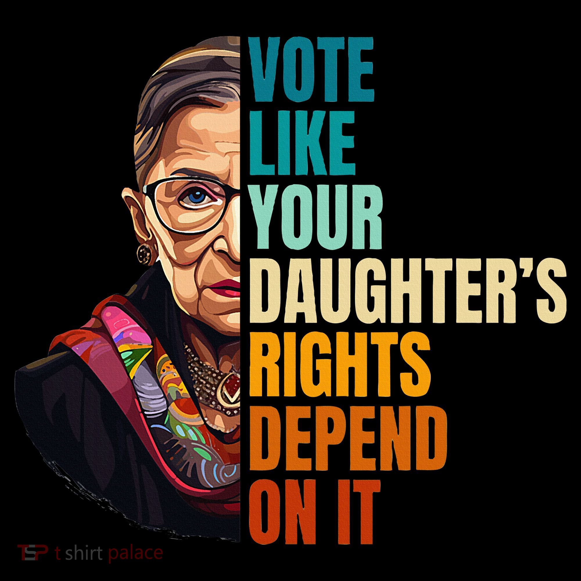 Vote Like Your DaughterS Rights Depend On It Rbg Visor