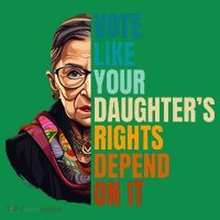 Vote Like Your DaughterS Rights Depend On It Rbg Coaster thumb 2