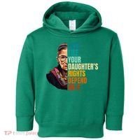 Vote Like Your DaughterS Rights Depend On It Rbg Toddler Hoodie thumb 0