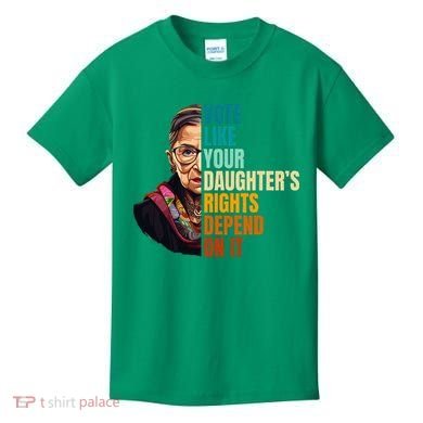 Vote Like Your DaughterS Rights Depend On It Rbg Kids T-Shirt