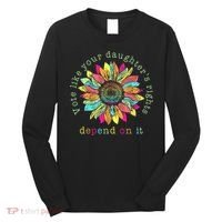 Vote Like Your DaughterS Rights Depend On It Voting Floral Long Sleeve Shirt thumb 0