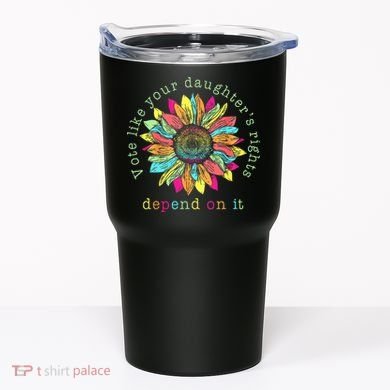 Vote Like Your DaughterS Rights Depend On It Voting Floral Tumbler