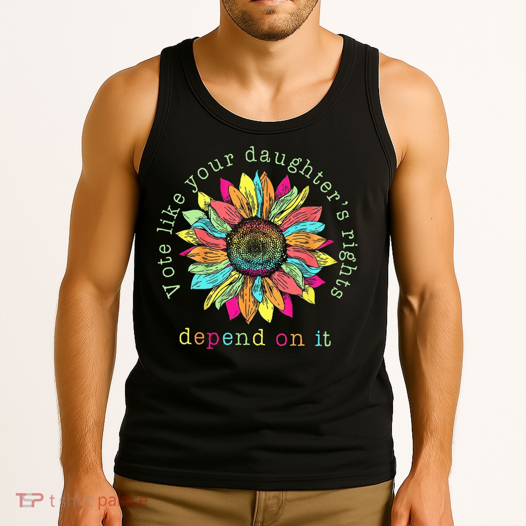 Vote Like Your DaughterS Rights Depend On It Voting Floral Tank Top