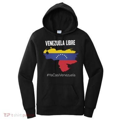 Venezuela Libre Ya Casi Venezuela Women's Hoodie