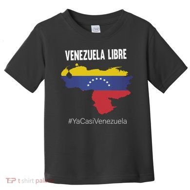 Venezuela Libre Ya Casi Venezuela Toddler T-Shirt