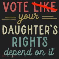 Vote Like Your DaughterS Rights Depend On It Hat thumb 2