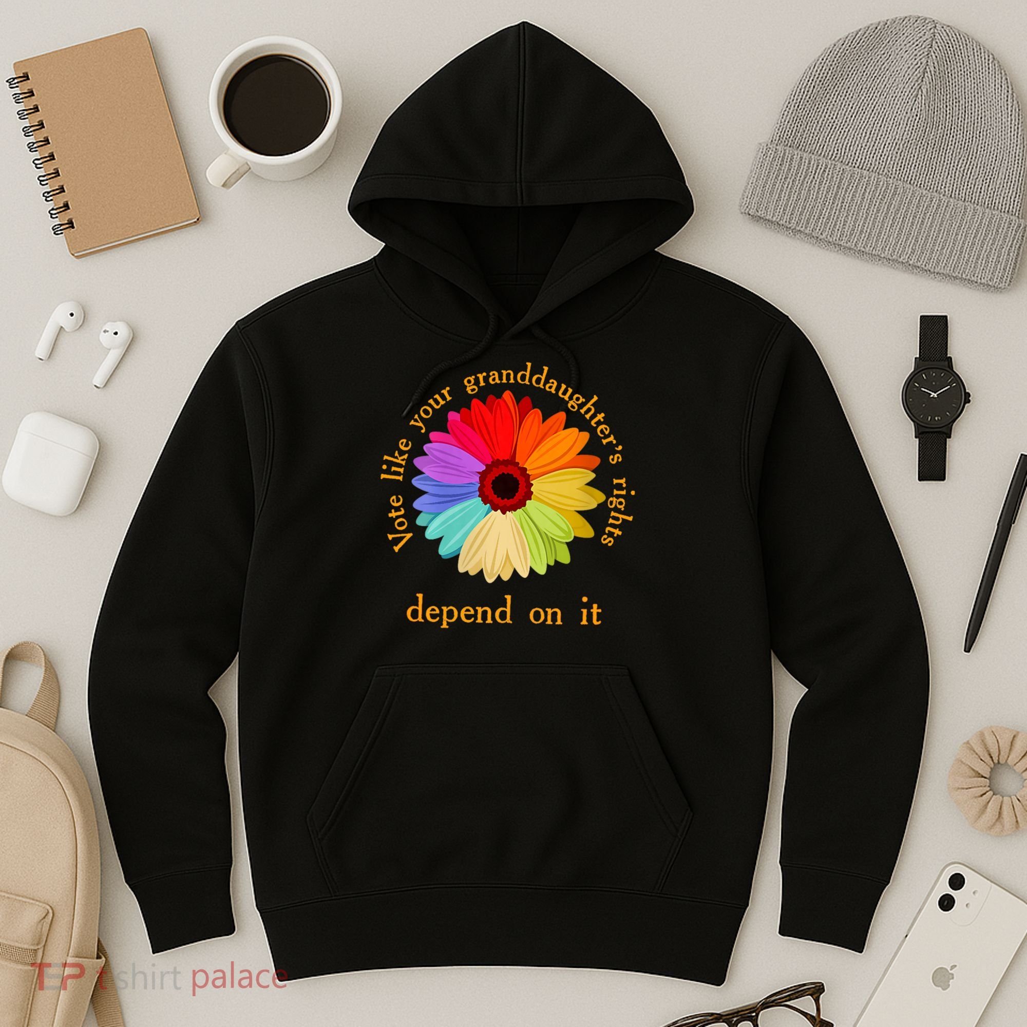 Vote Like Your GranddaughterS Rights Depend On It Funny Hoodie