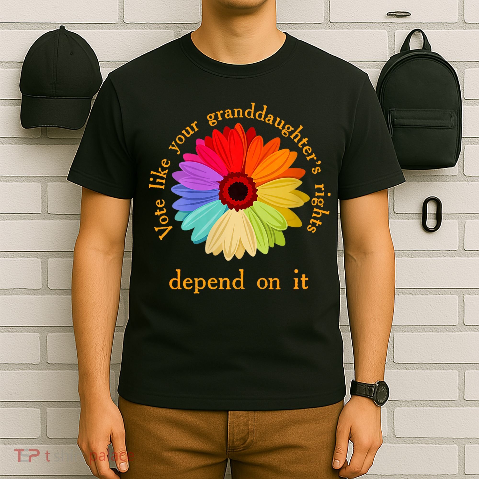Vote Like Your GranddaughterS Rights Depend On It Funny T-Shirt