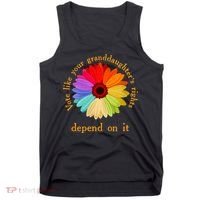 Vote Like Your GranddaughterS Rights Depend On It Funny Tank Top thumb 0