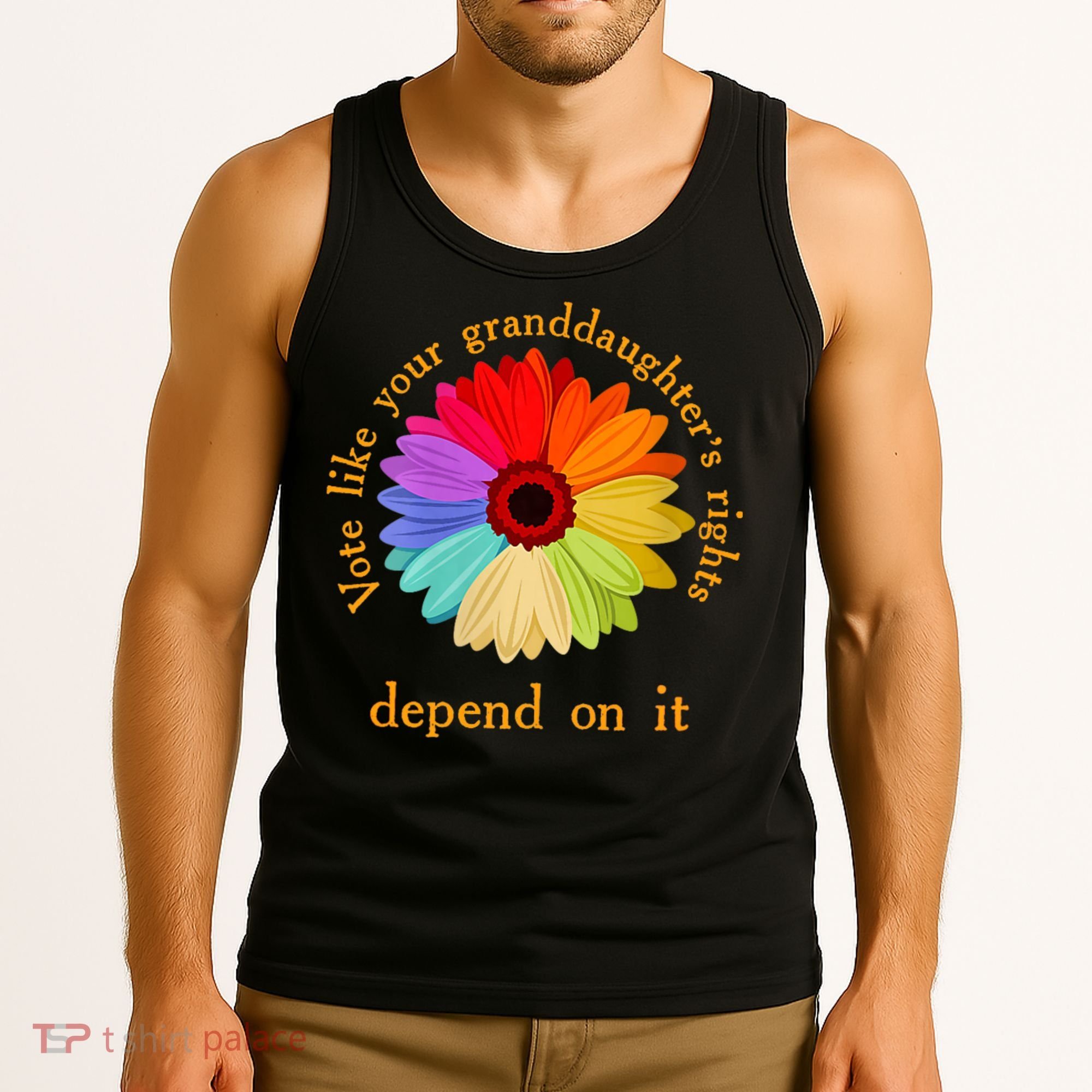 Vote Like Your GranddaughterS Rights Depend On It Funny Tank Top