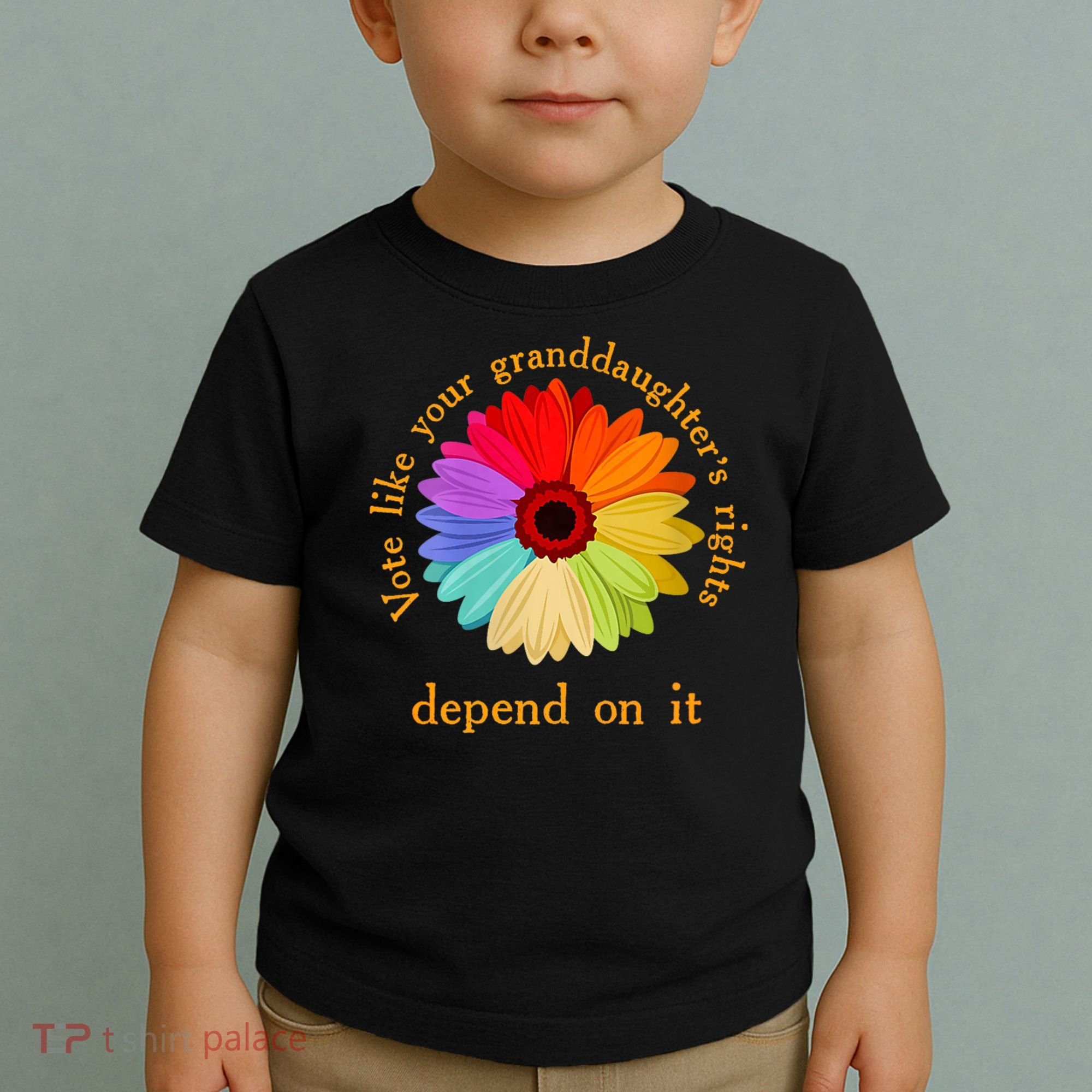 Vote Like Your GranddaughterS Rights Depend On It Funny Toddler T-Shirt