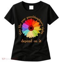 Vote Like Your GranddaughterS Rights Depend On It Funny Women's T-Shirt thumb 0