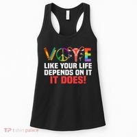 Vote Like Your Life Depends On It Feminist Gift Women's Tank Top thumb 0