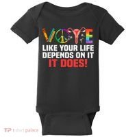 Vote Like Your Life Depends On It Feminist Gift Baby Bodysuit thumb 0
