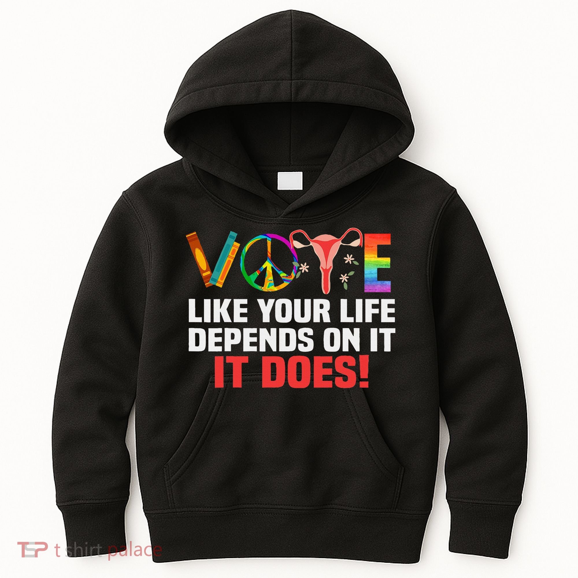 Vote Like Your Life Depends On It Feminist Gift Kids Hoodie