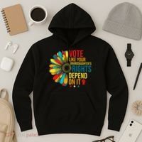 Vote Like Your Daughters Granddaughters Rights Depend On It Hoodie thumb 3