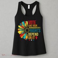 Vote Like Your Daughters Granddaughters Rights Depend On It Women's Tank Top thumb 3