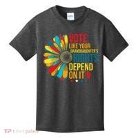 Vote Like Your Daughters Granddaughters Rights Depend On It Kids T-Shirt thumb 0