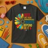 Vote Like Your Daughters Granddaughters Rights Depend On It Kids T-Shirt thumb 3