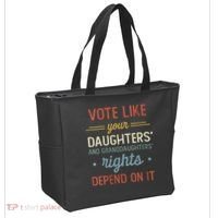 Vote Like Your Daughter’S And GranddaughterS Rights Depend On It Tote Bag thumb 2