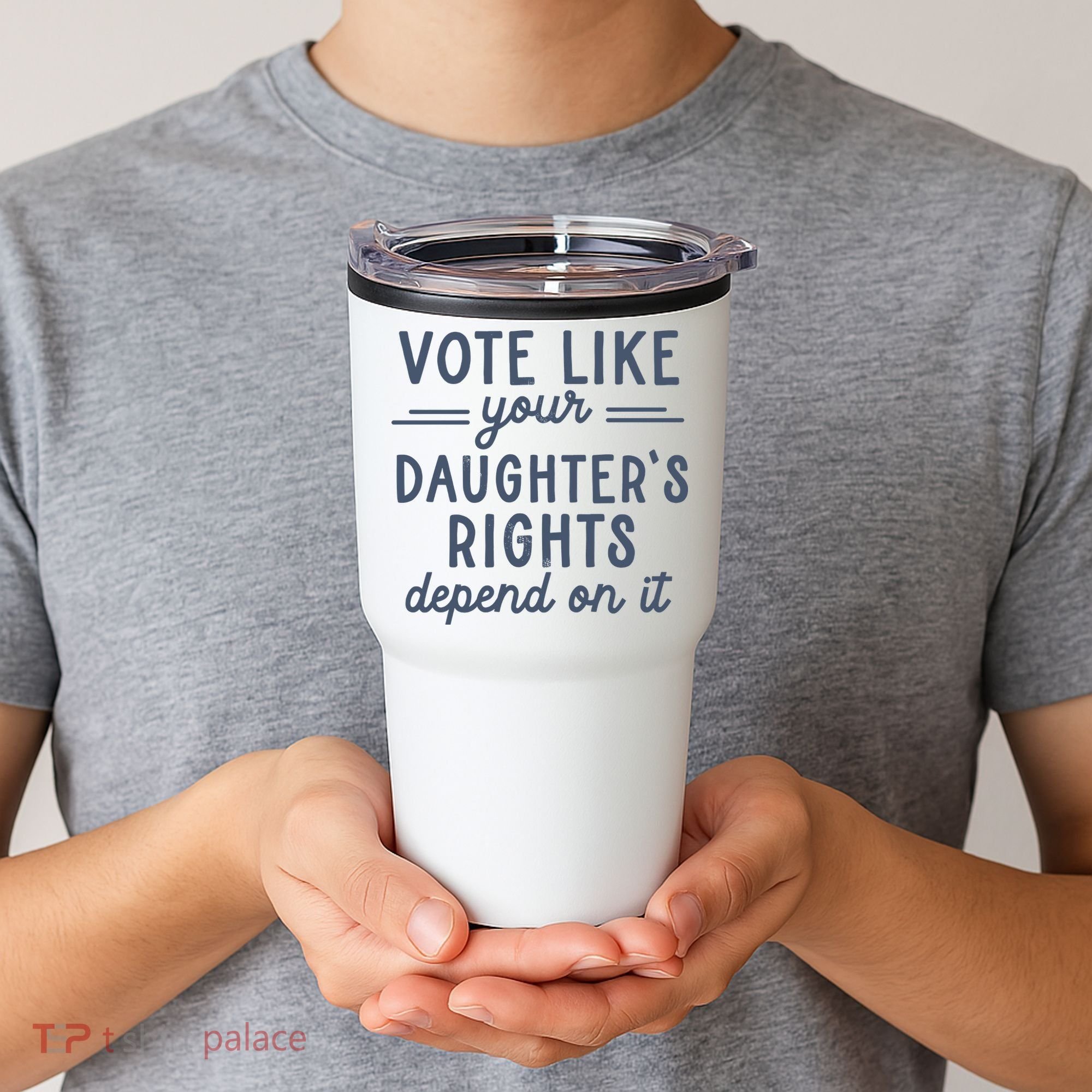 Vote Like Your DaughterS Rights Depend On It Feminist Tumbler