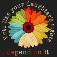 Vote Like Your DaughterS Rights Depend On It Women's Sweatshirt thumb 2