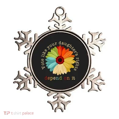 Vote Like Your DaughterS Rights Depend On It Ornament